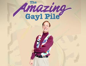 The Amazing Gayl Pile