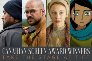 Canadian Screen Award Winners Take the Stage at TIFF