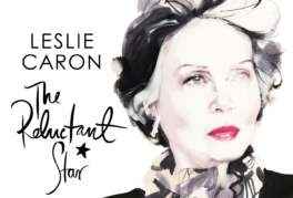 Leslie Caron: The Reluctant Star