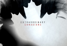 Extraordinary Canadians