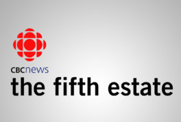 CBC News: the fifth estate – A Story From the Field