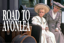 Road to Avonlea – Trudy Grant, Kevin Sullivan (1992 & 1993)