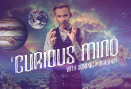 A Curious Mind with Dominic Monaghan