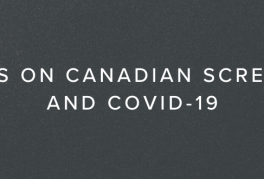 Latest Updates on Canadian Screen Week and COVID-19