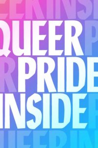 CBC Arts Presents Queer Pride Inside: A Buddies in Bad Times Cabaret
