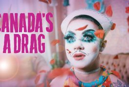 Canada’s a Drag