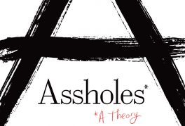 Assholes: A Theory