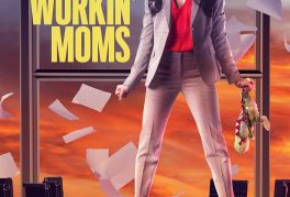 Workin’ Moms