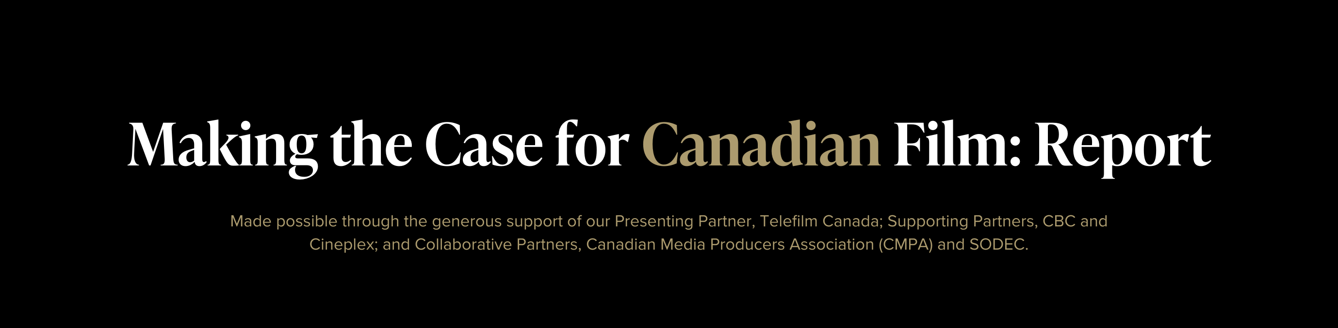Making the Case for Canadian Film Report (4)