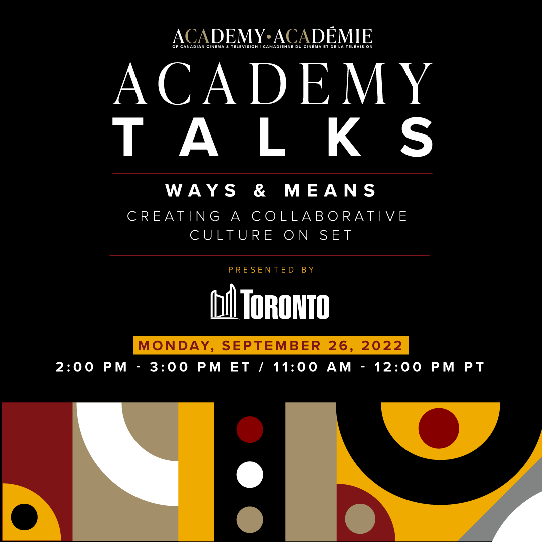 Academy Talks: Ways & Means | Creating a Collaborative Culture on Set