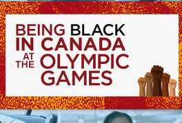 Being Black in Canada at The Olympic Games