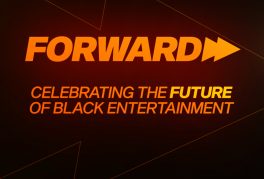 ET Canada Presents Forward: The Future of Black Entertainment