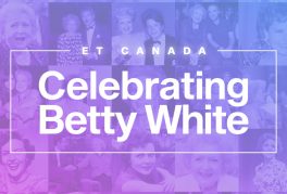 ET Canada Presents Remembering Betty White