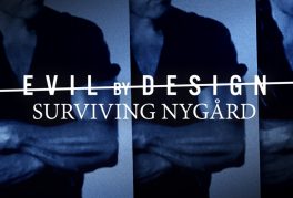 Evil by Design: Surviving Nygard