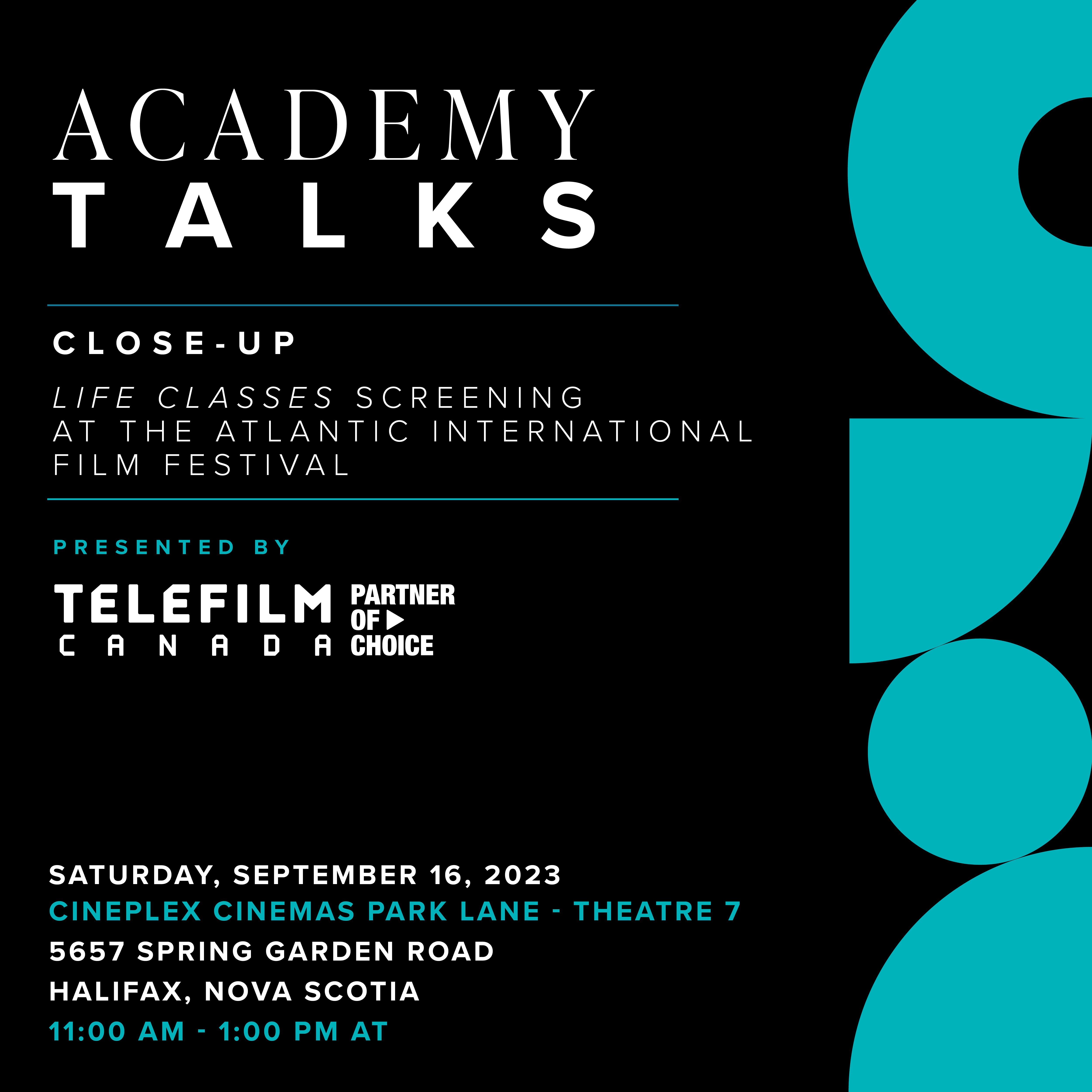 Academy Talks: Close-Up | "Life Classes" Screening at the Atlantic International Film Festival