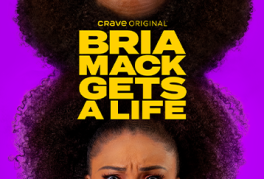 Bria Mack Gets A Life