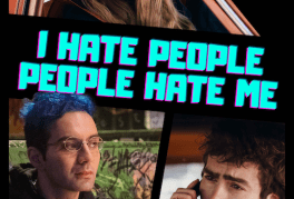 I Hate People, People Hate Me