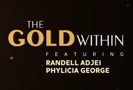 Paris 2024 Summer Olympics – The Gold Within Featuring Randell Adjei & Phylicia George