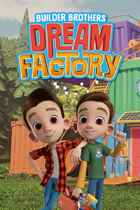 Builder Brothers Dream Factory