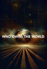 Who Owns the World