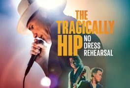 The Tragically Hip: No Dress Rehearsal