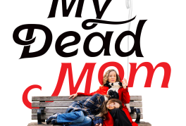 My Dead Mom
